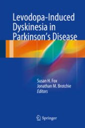 book Levodopa-Induced Dyskinesia in Parkinson's Disease