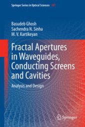 book Fractal Apertures in Waveguides, Conducting Screens and Cavities: Analysis and Design