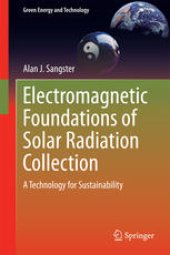 book Electromagnetic Foundations of Solar Radiation Collection: A Technology for Sustainability