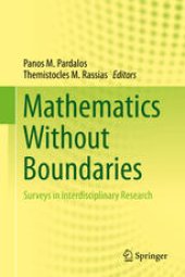 book Mathematics Without Boundaries: Surveys in Interdisciplinary Research