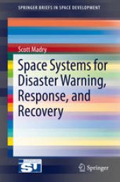 book Space Systems for Disaster Warning, Response, and Recovery