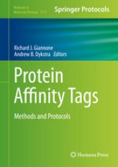 book Protein Affinity Tags: Methods and Protocols