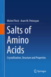 book Salts of Amino Acids: Crystallization, Structure and Properties