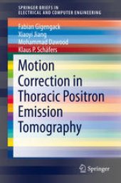 book Motion Correction in Thoracic Positron Emission Tomography