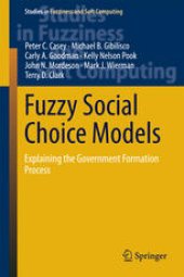 book Fuzzy Social Choice Models: Explaining the Government Formation Process