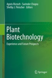 book Plant Biotechnology: Experience and Future Prospects