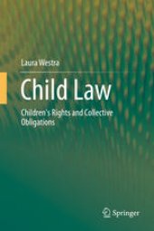 book Child Law: Children's Rights and Collective Obligations