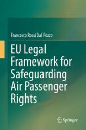 book EU Legal Framework for Safeguarding Air Passenger Rights