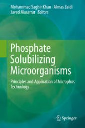 book Phosphate Solubilizing Microorganisms: Principles and Application of Microphos Technology