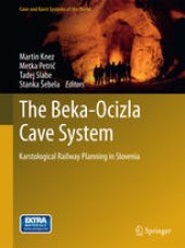 book The Beka-Ocizla Cave System: Karstological Railway Planning in Slovenia