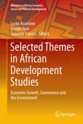 book Selected Themes in African Development Studies: Economic Growth, Governance and the Environment