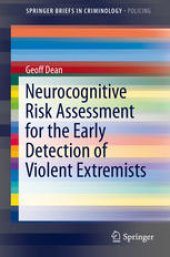 book Neurocognitive Risk Assessment for the Early Detection of Violent Extremists