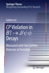 book CP Violation in {B_s}^0 -&gt; J/psi.phi Decays: Measured with the Collider Detector at Fermilab