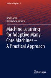 book Machine Learning for Adaptive Many-Core Machines - A Practical Approach