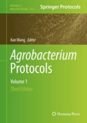 book Agrobacterium Protocols: Volume 1