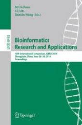 book Bioinformatics Research and Applications: 10th International Symposium, ISBRA 2014, Zhangjiajie, China, June 28-30, 2014. Proceedings