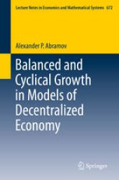 book Balanced and Cyclical Growth in Models of Decentralized Economy