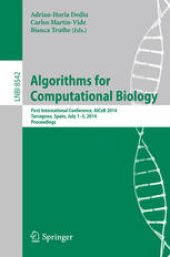 book Algorithms for Computational Biology: First International Conference, AlCoB 2014, Tarragona, Spain, July 1-3, 2014, Proceedigns