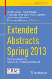 book Extended Abstracts Spring 2013: Complex Systems; Control of Infectious Diseases