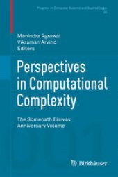 book Perspectives in Computational Complexity: The Somenath Biswas Anniversary Volume