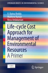 book Life-cycle Cost Approach for Management of Environmental Resources: A Primer