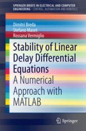 book Stability of Linear Delay Differential Equations: A Numerical Approach with MATLAB