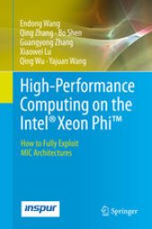book High-Performance Computing on the Intel® Xeon Phi™: How to Fully Exploit MIC Architectures