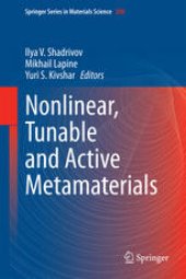 book Nonlinear, Tunable and Active Metamaterials