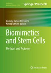 book Biomimetics and Stem Cells: Methods and Protocols