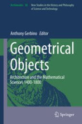 book Geometrical Objects: Architecture and the Mathematical Sciences 1400-1800