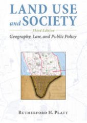 book Land Use and Society: Geography, Law, and Public Policy