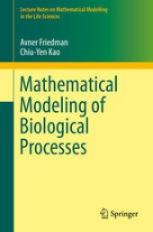 book Mathematical Modeling of Biological Processes