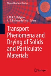 book Transport Phenomena and Drying of Solids and Particulate Materials