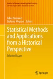 book Statistical Methods and Applications from a Historical Perspective: Selected Issues