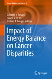 book Impact of Energy Balance on Cancer Disparities