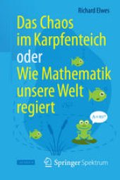 book Das Chaos im Karpfenteich oder Wie Mathematik unsere Welt regiert