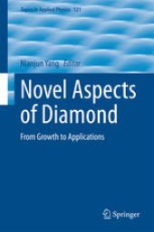 book Novel Aspects of Diamond: From Growth to Applications