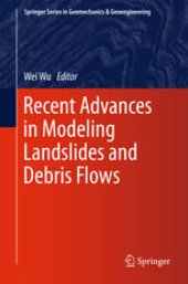 book Recent Advances in Modeling Landslides and Debris Flows