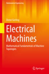 book Electrical Machines: Mathematical Fundamentals of Machine Topologies