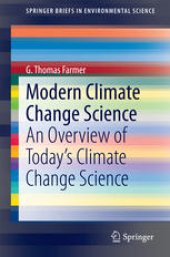 book Modern Climate Change Science: An Overview of Today’s Climate Change Science