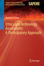 book Ethics and Technology Assessment: A Participatory Approach