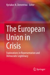 book The European Union in Crisis: Explorations in Representation and Democratic Legitimacy