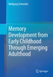 book Memory Development from Early Childhood Through Emerging Adulthood