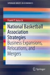 book National Basketball Association Strategies: Business Expansions, Relocations, and Mergers