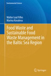 book Food Waste and Sustainable Food Waste Management in the Baltic Sea Region