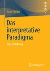 book Das Interpretative Paradigma: Eine Einführung