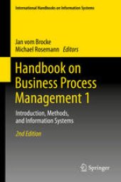 book Handbook on Business Process Management 1: Introduction, Methods, and Information Systems