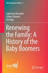 book Renewing the Family: A History of the Baby Boomers