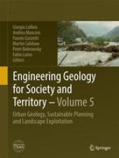 book Engineering Geology for Society and Territory - Volume 5: Urban Geology, Sustainable Planning and Landscape Exploitation