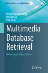 book Multimedia Database Retrieval: Technology and Applications